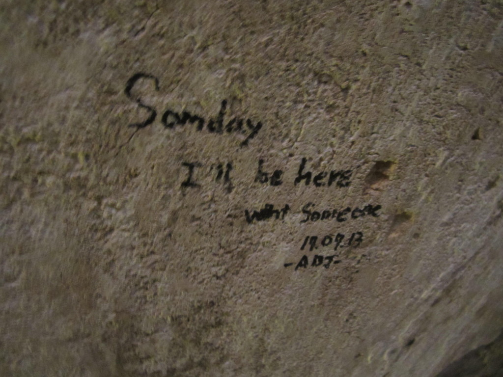 "Someday I'll be here with someone"